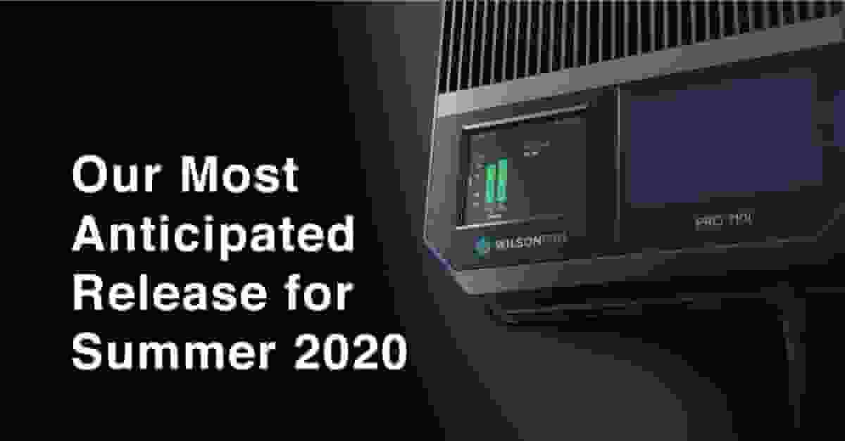 WilsonPro Announces Pre Orders for Its First 5G specific Cellular Amplifier